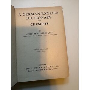 A German English Dictionary for Chemists Austin Patterson 1944